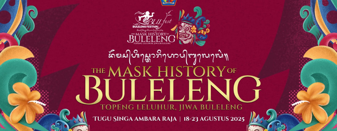 BULFEST BULELENG THE MASK HISTORY OF BULELENG
